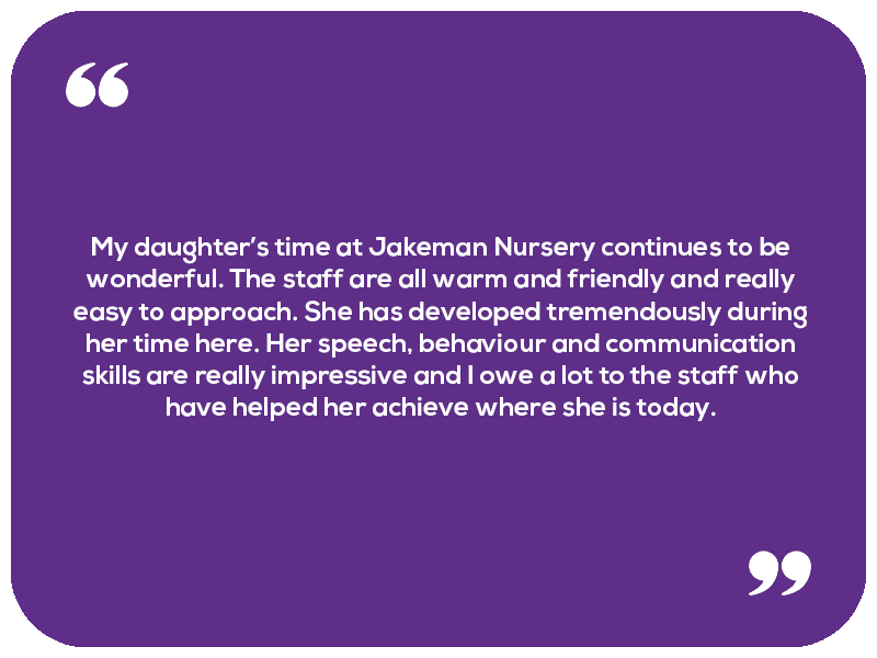 Jakeman Nursery School Testimonial